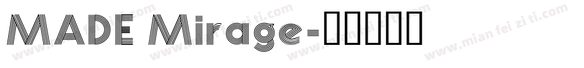 MADE Mirage字体转换